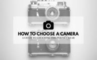 4 Tips to Buy the Best Camera